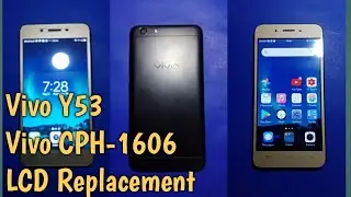 Vivo Y53 LCD Replacement Vivo CPH-1606