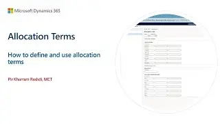 How to define and use the allocation terms in Dynamics 365 Finance