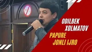 ODILBEK XOLMATOV PAPURE