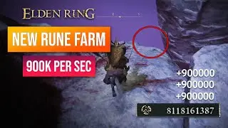 Elden Ring Rune Farm | New Rune Farm ! 900,000,000 Runes!