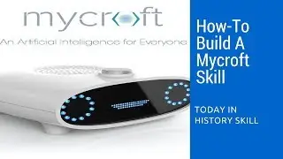 Mycroft AI Build A Skill How-To