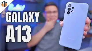 Samsung Galaxy A13 - Maganda Ba Talaga?