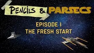 Star Wars RPG: Pencils & Parsecs – Premiere