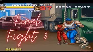 Final Fight 3 All Bosses | Guy Game Play