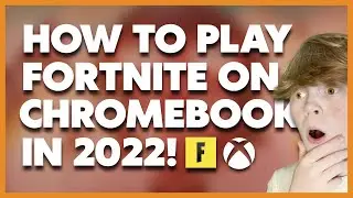 How To Play Fortnite On Chromebook WITHOUT GEFORCE NOW In 2022!