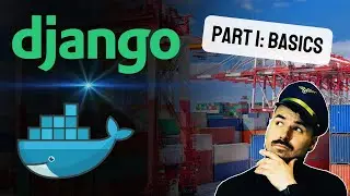 🐍 Django with Docker 🐳  | How to Dockerize Django Apps  + basic  Docker commands