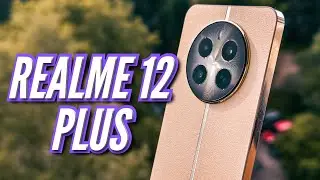 REALME 12 PLUS. 600к ANTUTU и SONY КАМЕРА c OIS и СВЕРШИРИК. И Цена радует