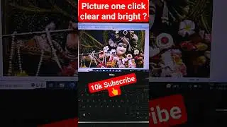 Wow 😲 Picture one click clear and bright image 