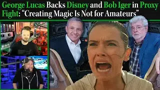 George Lucas Sides With Bob Iger In Disney Proxy WAR With Nelson Peltz