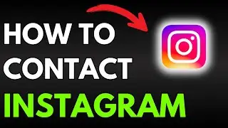 How To Contact Instagram Support About A Problem