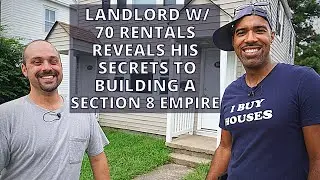 Landlord w 70 Rentals Reveals How He Built a Section 8 tenant Empire