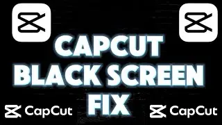 2024 Capcut BLACK SCREEN fix PC Windows (no preview) EASY FIX UPDATED