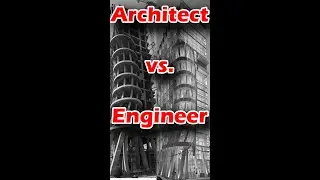 Architecture vs. Engineering 