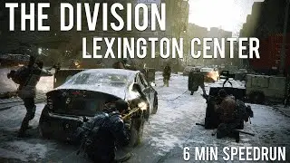 Tom Clancy's: The Division - Lexington Center (Challenging) Speedrun - 6 Mins w/o Glitches