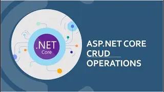 Asp net core WEB API  CRUD Operations| Part 1: Get List Data from SQL DB