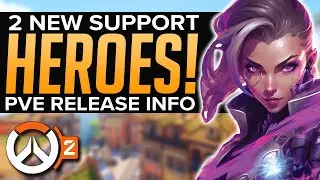 Overwatch 2: PvE Release Info & TWO NEW Support Heroes!