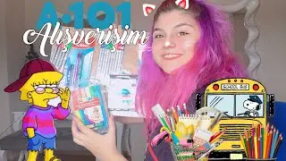 A-101 Kırtasiye Alışverişim 2018/  #backtoschool 🛍