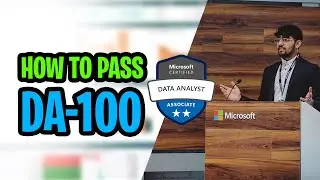 How to pass the DA-100 exam? | DA-100 Study Material | Exam Prep | Tips & Tricks