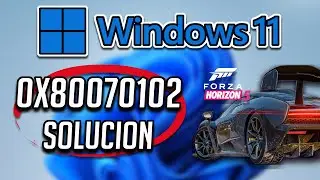 Solucion Forza Horizon 5 No se Abre Error 0x80070102 en Xbox App en Windows 11/10