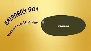 Fatdog64 901 | Installation and First Impressions