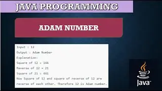 JAVA - ADAM NUMBER || NUMBER BASED PROGRAMS