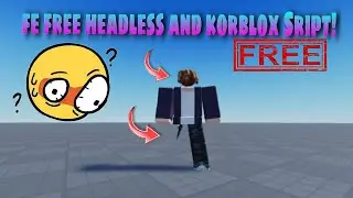Roblox FE Free Korblox Script | FE Free Headless Script! | *No Robux*