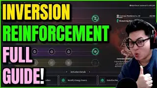 The First Descendant Inversion Reinforcement Guide | Unlock Passive & Active Skills + Best Tips!