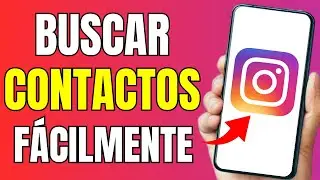 Cómo BUSCAR Contactos En INSTAGRAM (2024 Guía Completa)