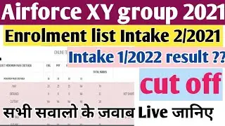 Airforce result date 2021/Indian Airforce XY group result / Airforce enrolment list 2/2021/Airforce