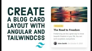 Create a blog post card layout with Angular and TailwindCSS