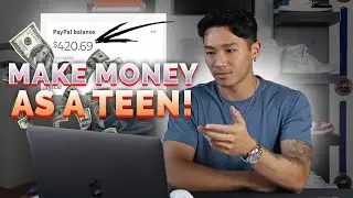 HOW TO MAKE MONEY AS A TEEN IN 2022! (MUST KNOW)