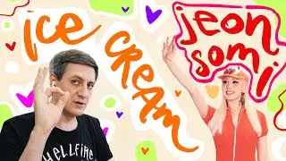 Honest reaction to Jeon Somi — Ice Cream