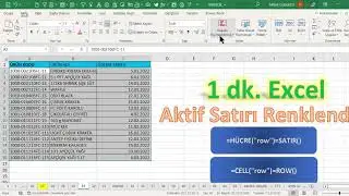 Excel 1 Dakika - Aktif Satırı Renklendirme 