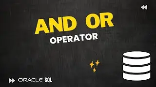 How to use AND and OR operators in SQL | Oracle SQL | Live SQL