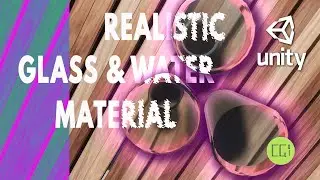 Realistic Water Glass How to Create - Unity Useful Tips