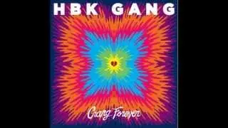 HBK Gang - I Don t Know Why (Feat. P Lo, Iamsu!, Kool John, & CJ (Prod  By AKA Frank)