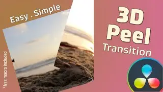 Easy 3D Peel (Page flip) Transition in Davinci Resolve