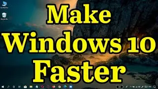 How to Turn Off Animations and Make Windows 10 Faster