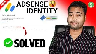 Google adsense identity verification failed | Adsense Identity verification failed solution | 2024