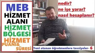 Öğretmenlikte Hizmet Bölgesi, Hizmet Alanı ve Puanları Nedir, ne işe yarar, nasıl hesaplanır?