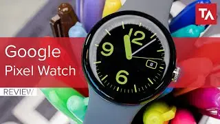 Why the Google Pixel Watch is the smartwatch I've been waiting for