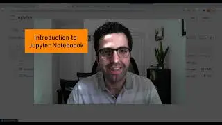 Intro to Jupyter Notebook
