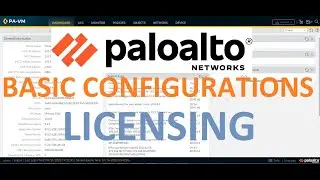 Palo Alto Basic Configuration / Initial Setup & Licensing