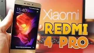 ОТЛИЧНЫй Xiaomi Redmi 4 Pro - Обзор
