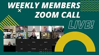 Weekly YouTube Members Call Live!