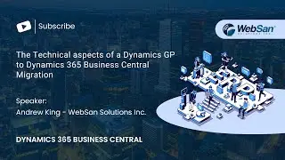 The Technical aspects of a Dynamics GP to Dynamics 365 Business Central Migration