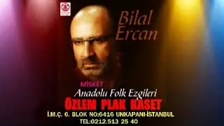 Bilal Ercan -  Misket  ( Anadolu Folk Ezgileri )