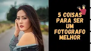5 coisas para ser um fotografo melhor/ o que aprendi fotografando no Japão !