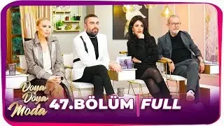 Doya Doya Moda 47.Bölüm | 28.01.2020