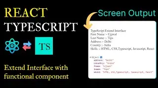 Using TypeScript with React Part - 2 🔥 Extend Interface with functional component